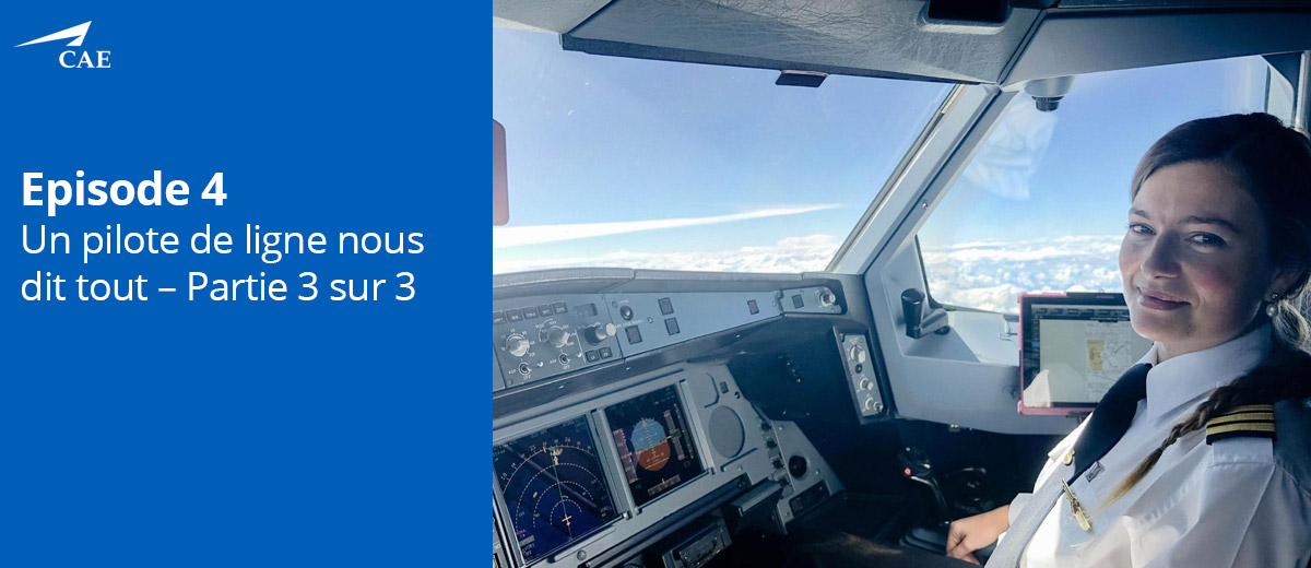  Up Front with an Airline Pilot – Part 3 of 3 