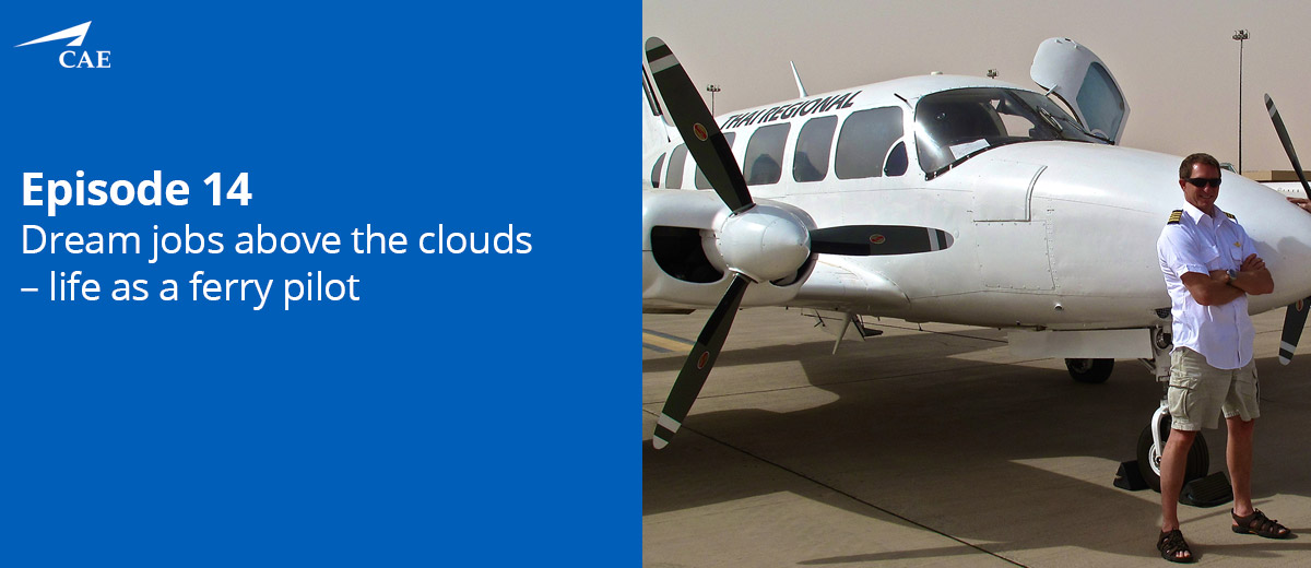  Dream Jobs Above The Clouds - Life as a Ferry Pilot